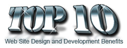 Web Site Design & Development Benefits